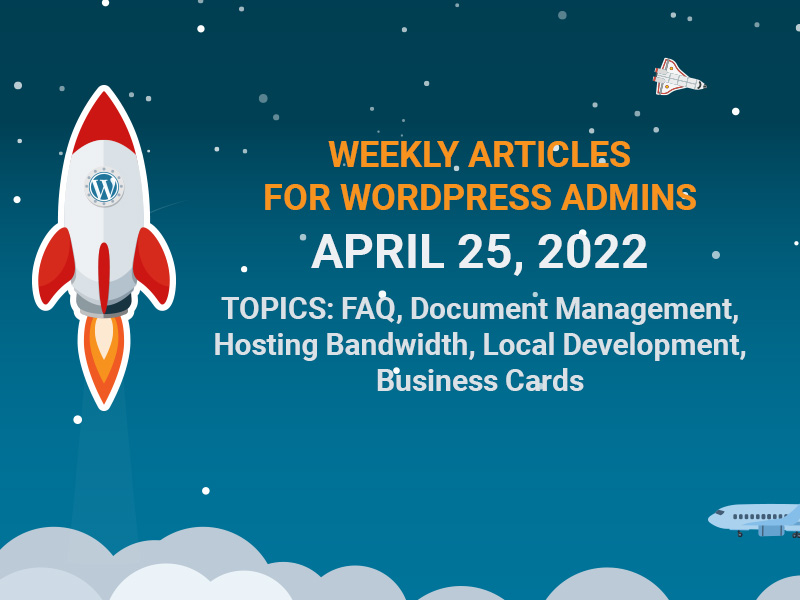 weekly wordpress articles for april 25, 2022
